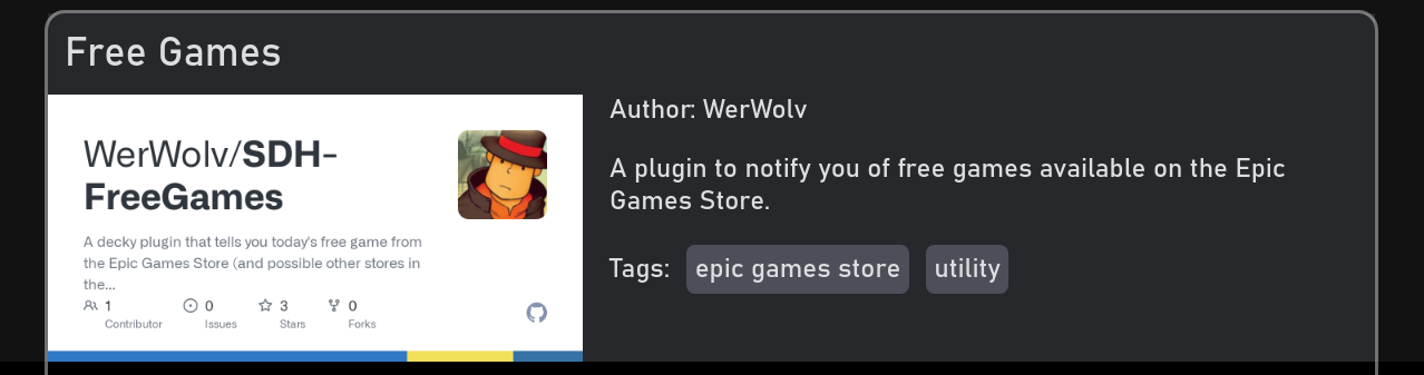 GitHub - WerWolv/SDH-FreeGames: A decky plugin that tells you today's free  game from the Epic Games Store (and possible other stores in the future)  and sends you a daily reminder notification