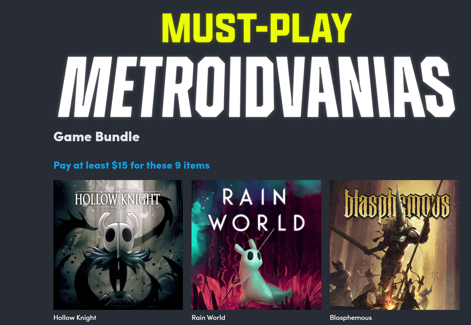 HumbleBundle] Must-Play Metroidvanias ($15 for Hollow Knight, Rain